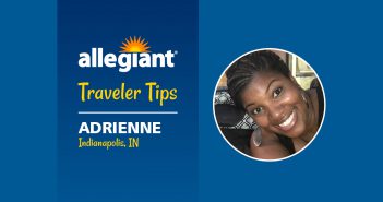 Traveler Tips: Adrienne